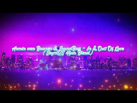 Armin van Buuren x SoundBass - In Out Of Love (SzymUs 4Fun Blend)