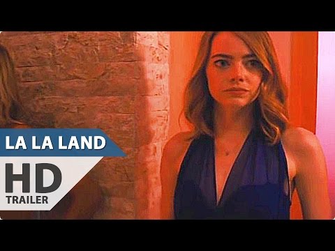 LA LA LAND Trailer (Emma Stone, Ryan Gosling - 2016)
