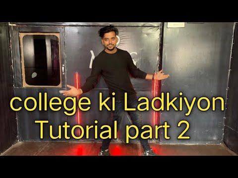 Aye meri college ki Ladkiyon //part 2 /Bollywood dance /tutorial//अब घर पर ही ये डाँस सीखे