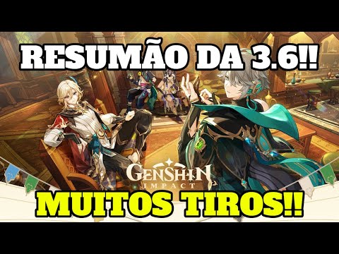 3.6 ESTÁ INCRÍVEL!!! BANNERS CONFIRMADOS, MUITAS GEMAS E TIROS E EVENTOS!! GENSHIN IMPACT