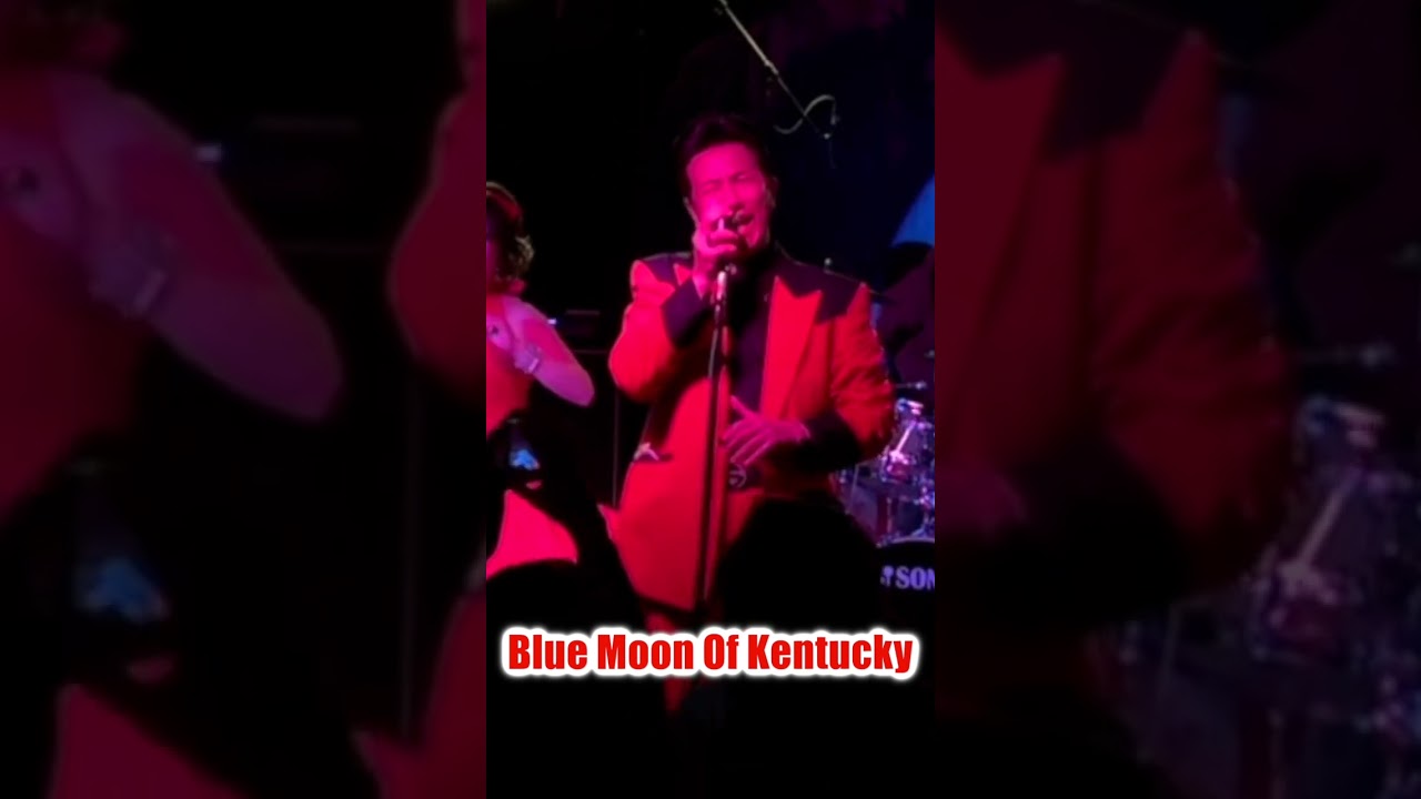 Blue Moon Of Kentucky　月下美人　オールディーズパーテイ　Dall