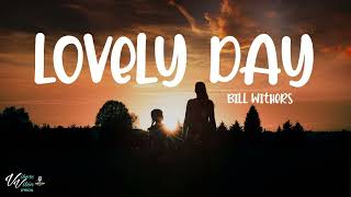 Bill Withers - Lovely Day (Amapiano Remix)