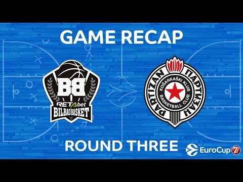 Highlights: Retabet Bilbao Basket - Partizan Nis Belgrade