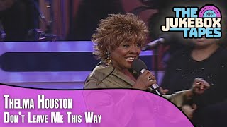 Don&#39;t Leave Me This Way - Thelma Houston
