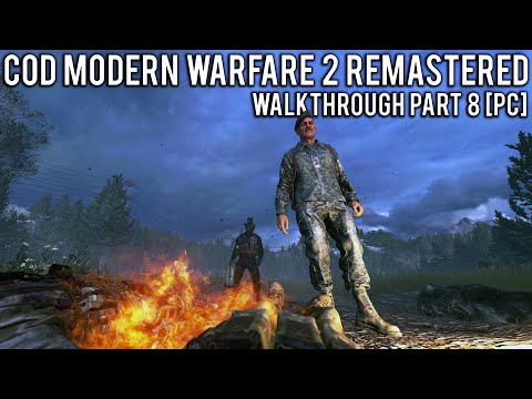 Call of Duty: Modern Warfare 2 Remastered Walkthrough Part 8 [PC 1440p60FPS] - No Commentary