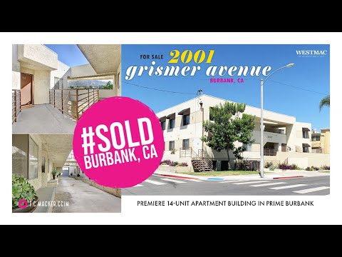 SOLD! | Video | 2001 Grismer Ave., Burbank, CA | Multifamily | 14 Unit Apartments | Investment Sale
