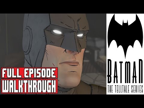 BATMAN TELLTALE EPISODE 1 Full Game Walkthrough - No Commentary (#TelltaleBatman Full Game) 2016