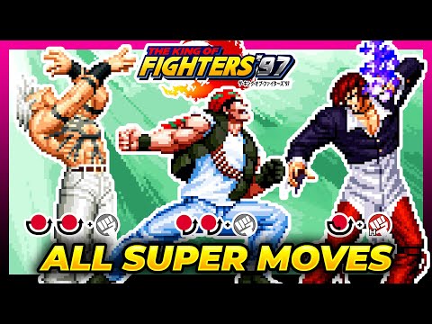 ALL SUPER MOVES TUTORIAL - The King of Fighters '97 (KOF97)