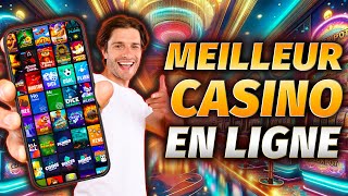 Le Guide Ultime pour Trouver le Meilleur Casino en Ligne !