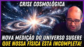 CRISE COSMOLÓGICA: NOVA MEDIÇÃO DO UNIVERSO SUGERE EXPANSÃO AINDA MAIS RÁPIDA!