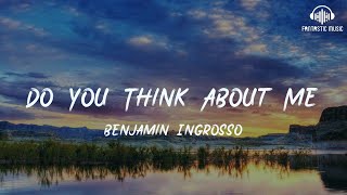 Benjamin - Do You Think About Me [lyric]