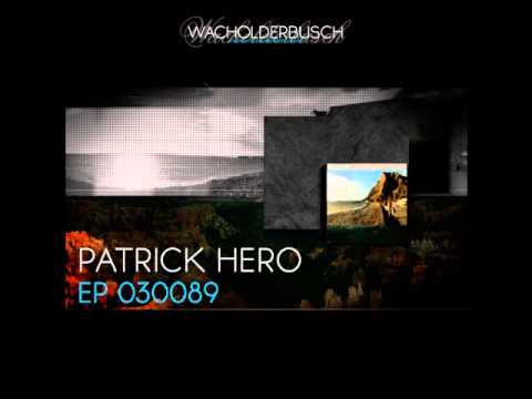Patrick Hero - Take Me