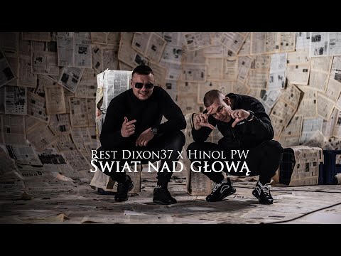 Rest Dixon37 feat. Hinol PW - Świat nad głową (prod. 2Check)