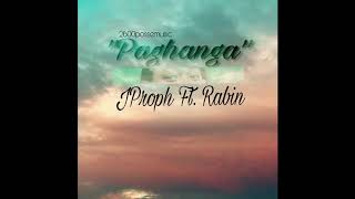 Paghanga JProph Ft. Rabin