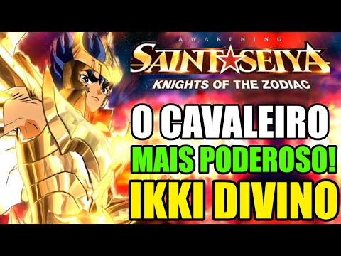 O CAVALEIRO MAIS PODEROSO! IKKI DA ARMADURA DIVINA