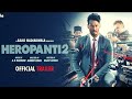Heropanti 2 Official Trailer | Tiger S Tara S Nawazuddin | Sajid Nadiadwala | Ahmed Khan |29th April