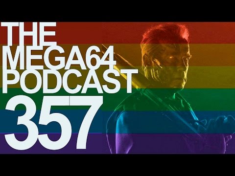 MEGA64 PODCAST: EPISODE 357