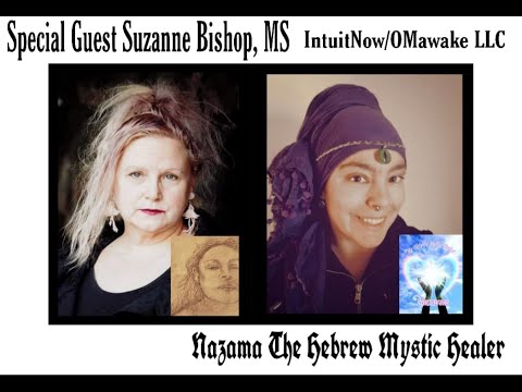 Special Guest Suzanne Bishop: First Generation Starseeds, Walk-ins, Hybrids, Star Family, Channeling