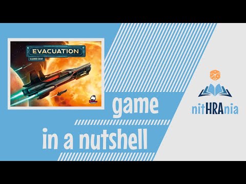 Game in a Nutshell - Evacuation (how to play)