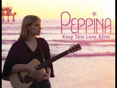 Keep This Love Alive - By Peppina