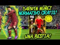 Está ROTO😱 y es GRATIS!🤩 | DARWIN NÚÑEZ NOMINATIVO🔥 | REVIEW👀 + ENTRENAMIENTO✅ + HABILIDADES🧐