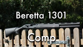Beretta 1301 Comp | UK Legal Semi-Auto Shotgun - Review