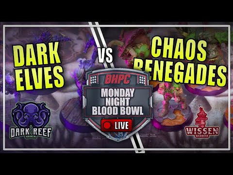 🔴 DARK ELVES vs CHAOS RENEGADES - SEVENS SUPER SERIES! LIVE Blood Bowl - Monday Night Blood Bowl!