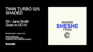 Shaded  - Jane Smith Goes to DC10