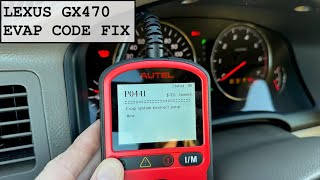 Lexus GX470 Evap Code Fix