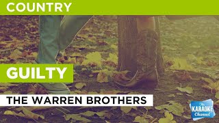Guilty : The Warren Brothers | Karaoke with Lyrics