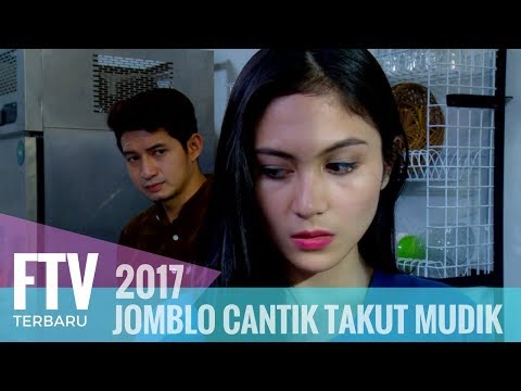 FTV Chand Kelvin & Denira Wiraguna - Jomblo CantikTakut Mudik