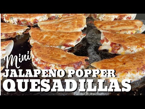Chicken Jalapeno Quesadillas (Appetizers on the Griddle )