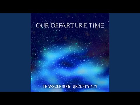 Our Departure Time
