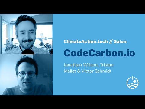 CAT Salon: CodeCarbon.io (with Jonathan Wilson, Tristan Mallet & Victor Schmidt)