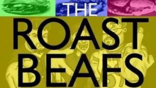 The Roast Beafs - Roast Beaf In Your Deli (Beamer Benz or Bentley Cover)