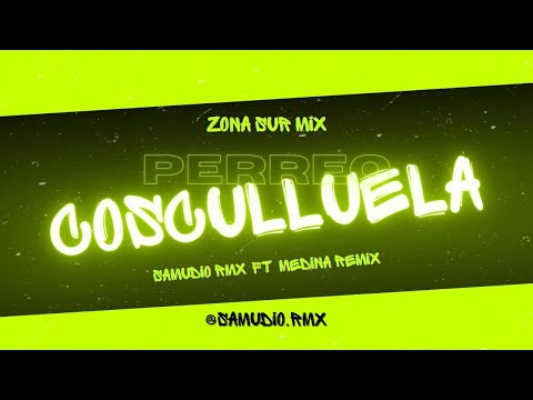 💰PERREO COSCULLUELA💰- SamudioRmX Ft. @medinaremix