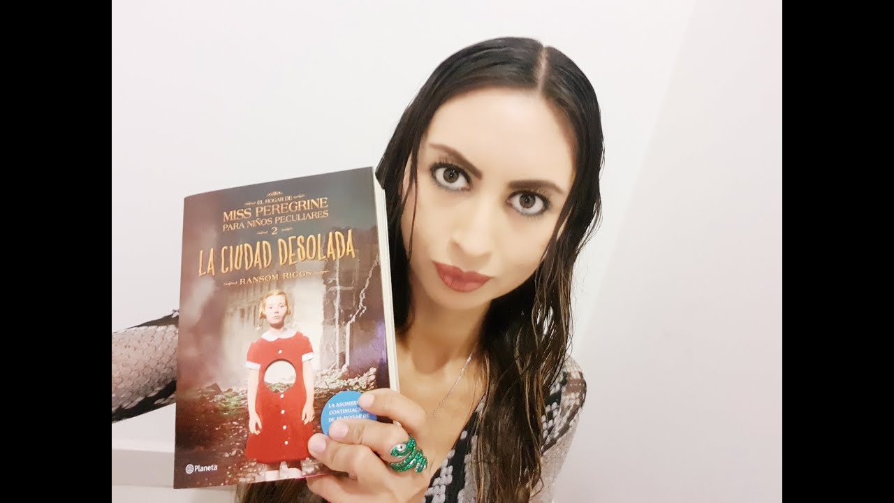 El hogar de Miss Peregrine para niños peculiares 2 La ciudad desolada de Ransom Riggs sin spoilers