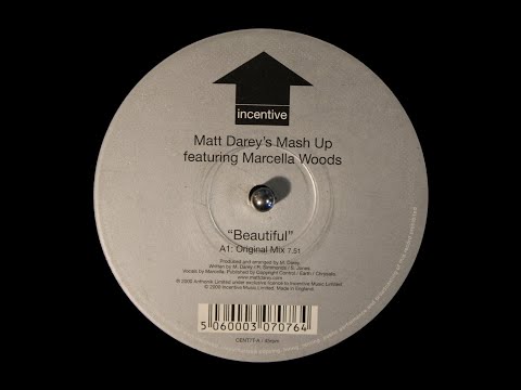Matt Darey's Mash Up featuring Marcella Woods - Beautiful (Original Mix) (2000)