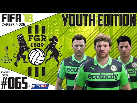 Fifa 18 Career Mode  - Youth Edition - Forest Green Rovers - EP 65