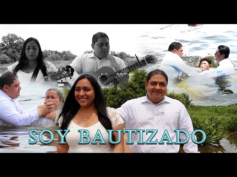 DÚO NOE & RUTH CAMPOS: Soy Bautizado (Video Oficial)