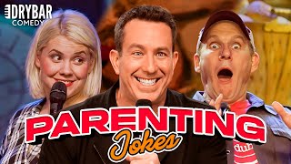 The Best Parenting Jokes | Dry Bar Comedy Special