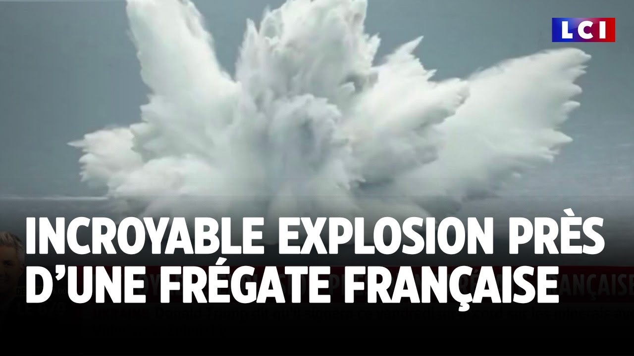 Incroyable explosion d'une frégate française ｜LCI