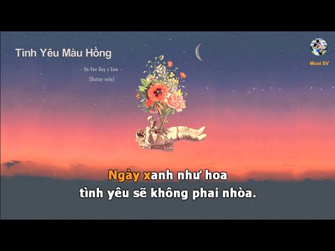 [Karaoke guitar] TÌNH YÊU MÀU HỒNG - Hồ Văn Quý x Xám | Muối SV