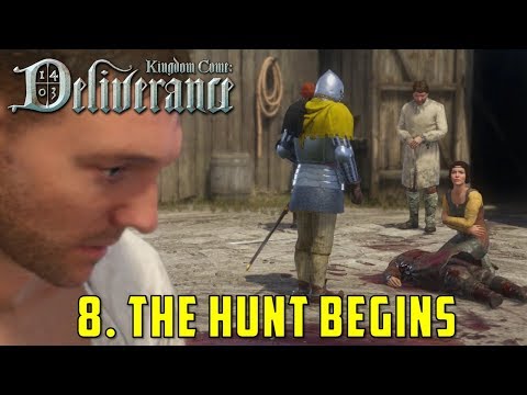 Chapter 8: The hunt Begins (Kingdom Come Deliverance)