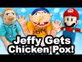 SML Movie: Jeffy Gets Chicken Pox [REUPLOADED]