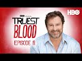 Truest Blood: The True Blood Podcast | Ep.8 with Stephen Root | HBO