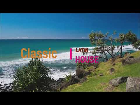 Latin House Classics-Beach dance music