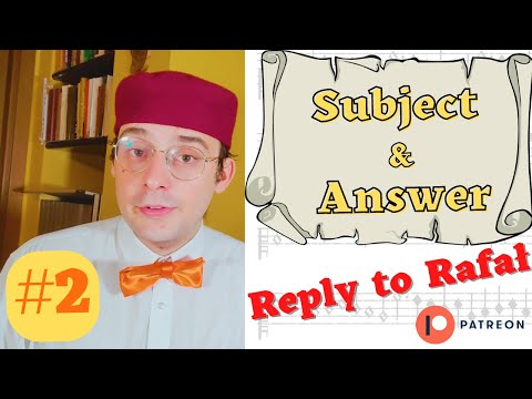 Subject & Answer - Reply to Rafał The Rule of the Octave