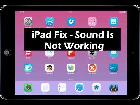 How To Fix iPad If The Sound is Not Working