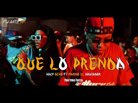 Kaly Ocho🎱 X Marino El Abusador - Que Lo Prenda👹 (Video Oficial) @Puyalopantera